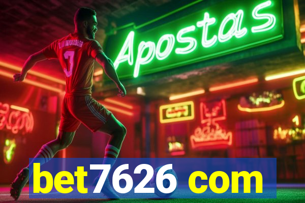 bet7626 com